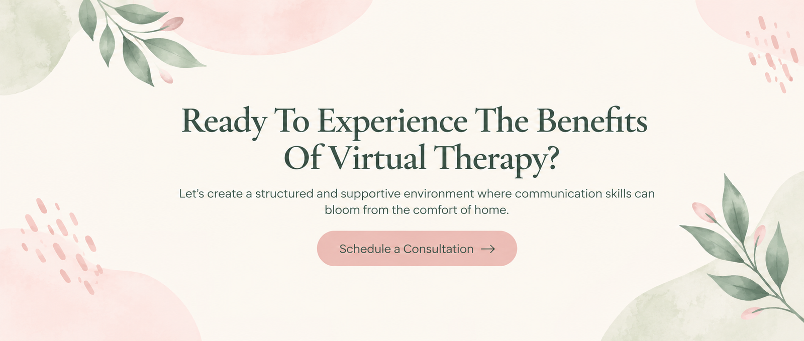Ready to Experience the Benefits of Virtual Therapy? Schedule a consultation with Branch and Bloom Speech Therapy.
